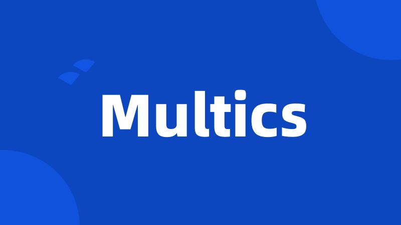 Multics
