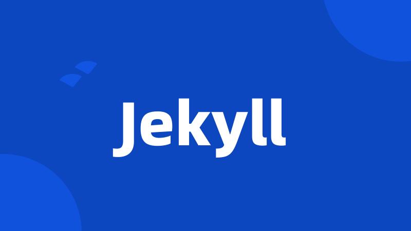 Jekyll