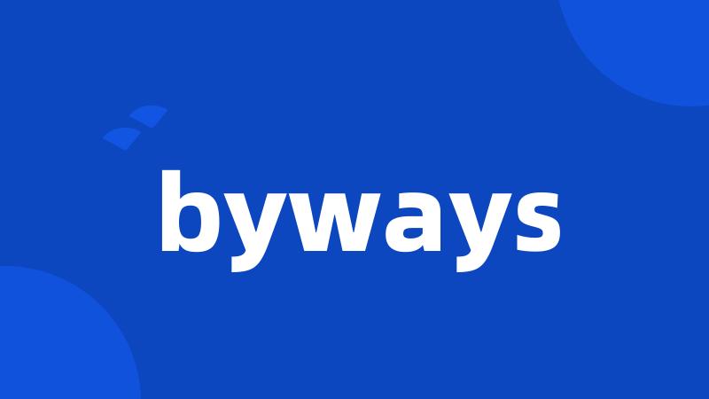 byways