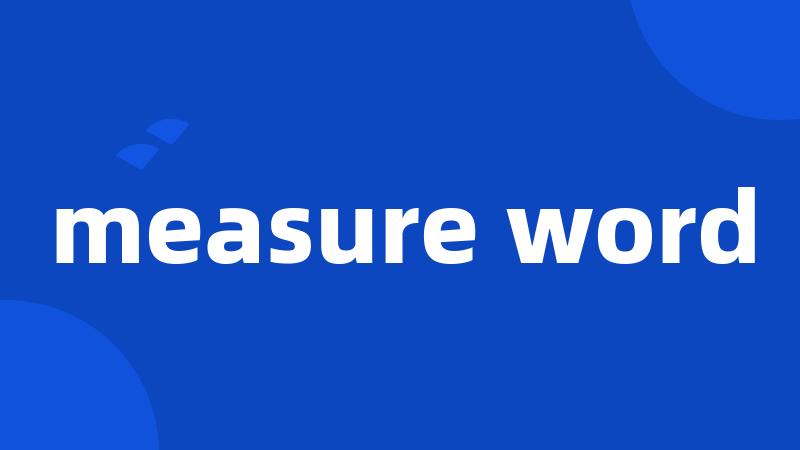 measure word