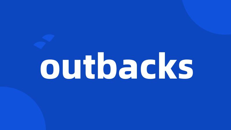 outbacks