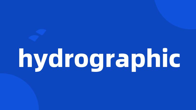 hydrographic