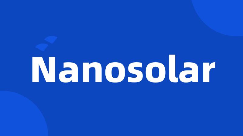 Nanosolar