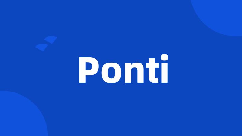 Ponti