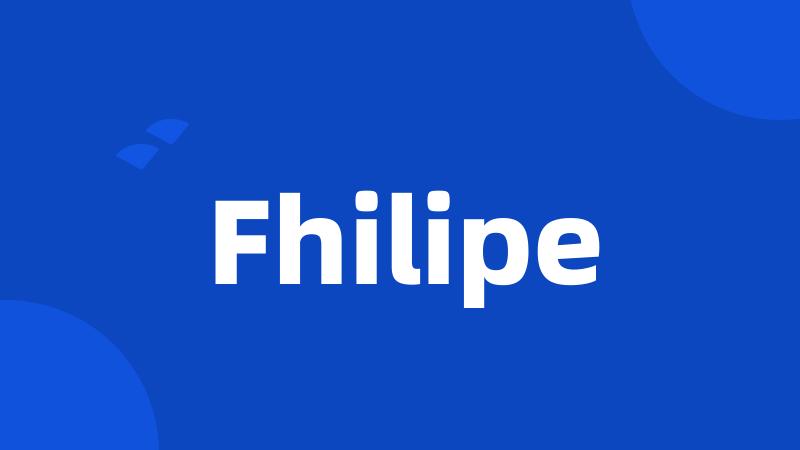 Fhilipe