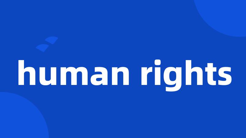 human rights