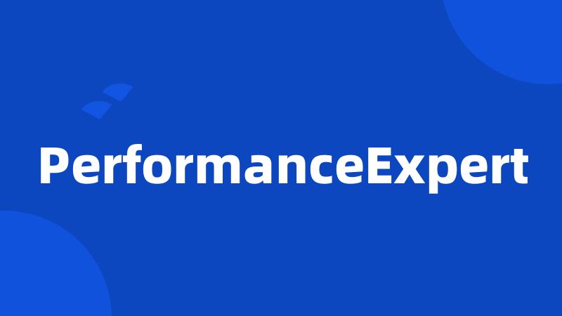 PerformanceExpert