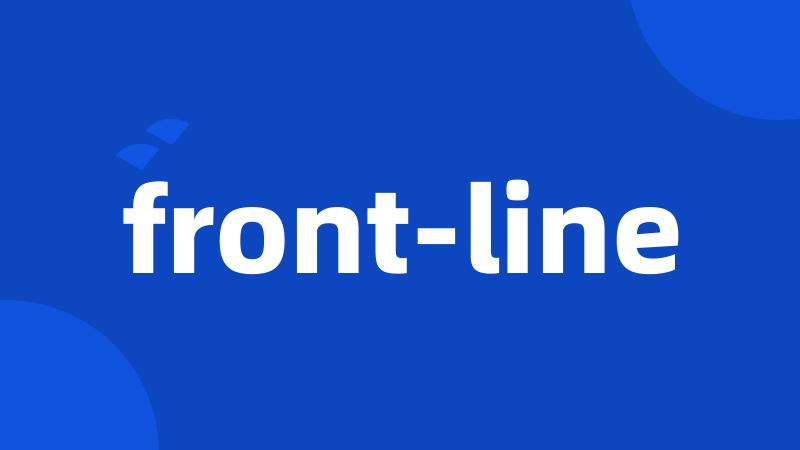 front-line