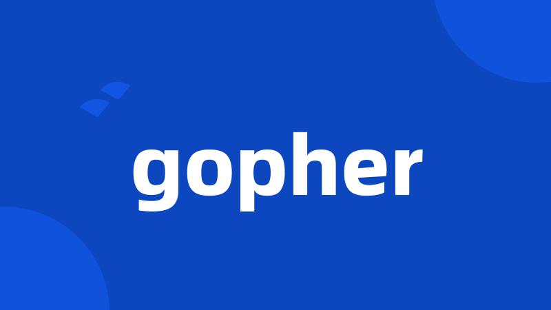 gopher