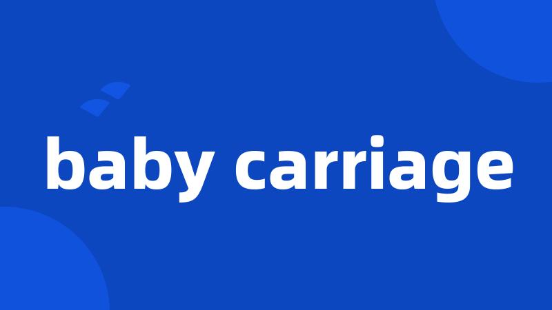 baby carriage