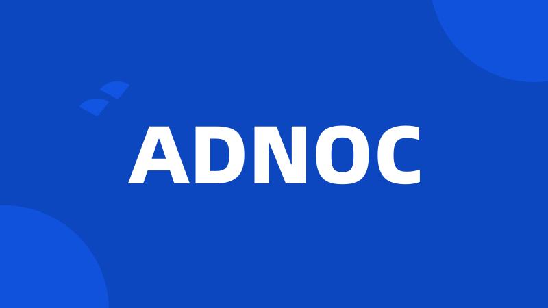 ADNOC