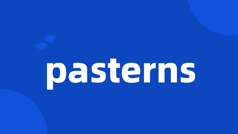 pasterns