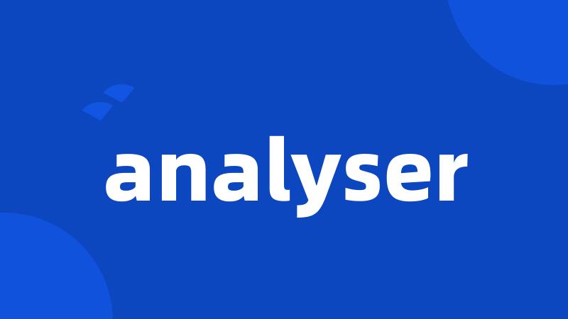 analyser