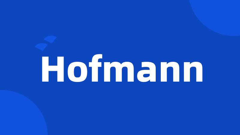 Hofmann