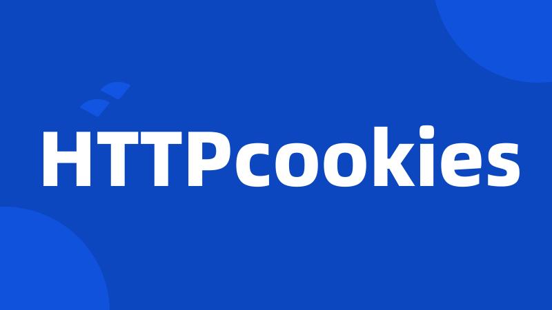 HTTPcookies