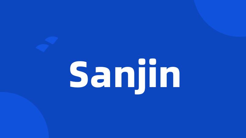 Sanjin