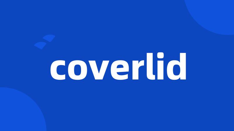 coverlid