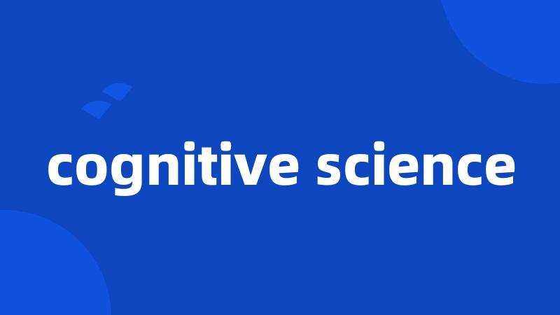 cognitive science