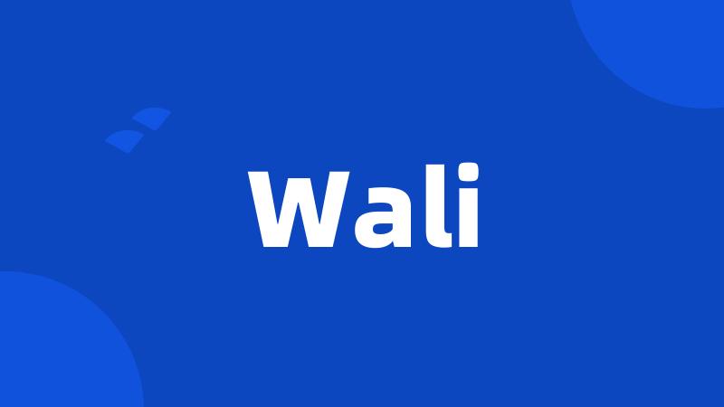 Wali