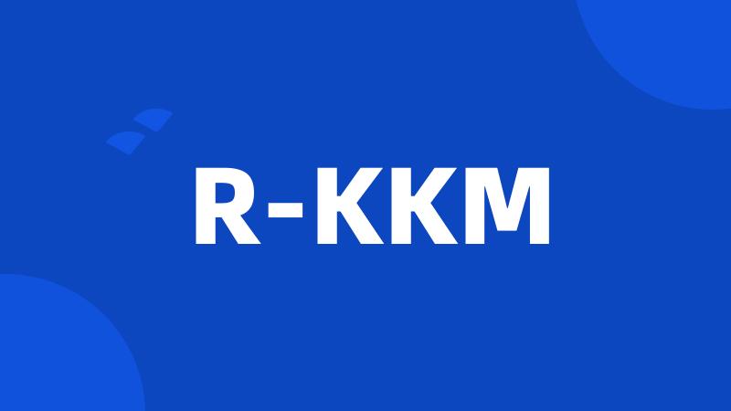 R-KKM