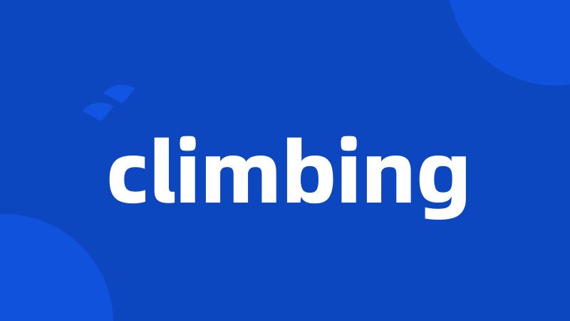 climbing