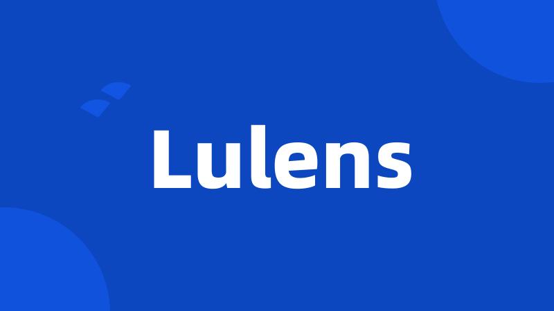 Lulens