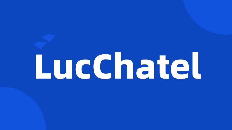 LucChatel