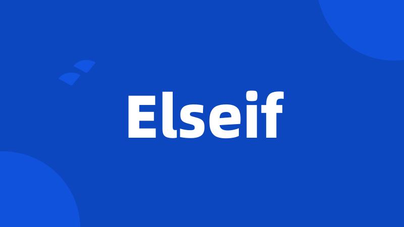 Elseif