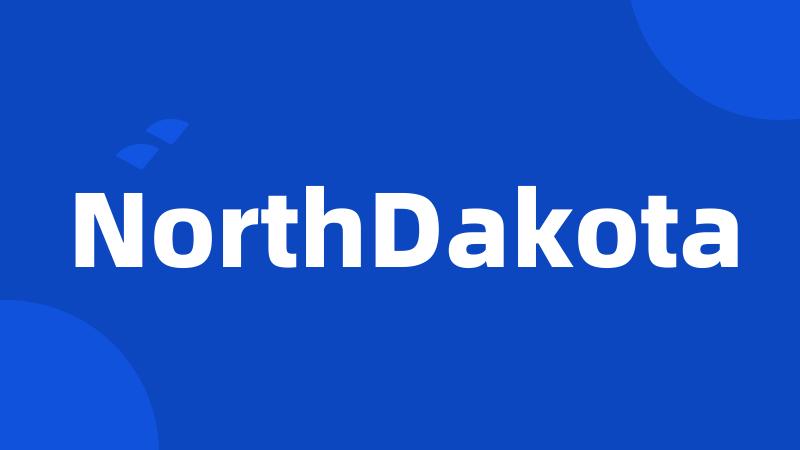 NorthDakota