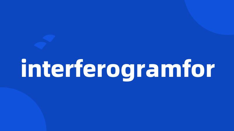 interferogramfor