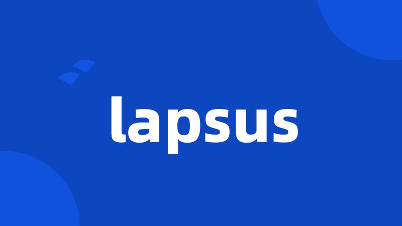 lapsus