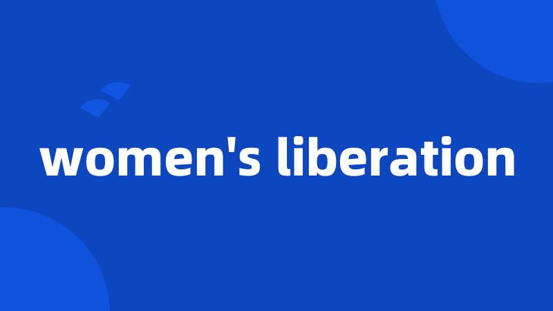 women's liberation