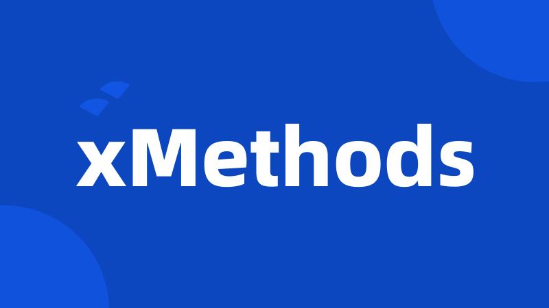 xMethods