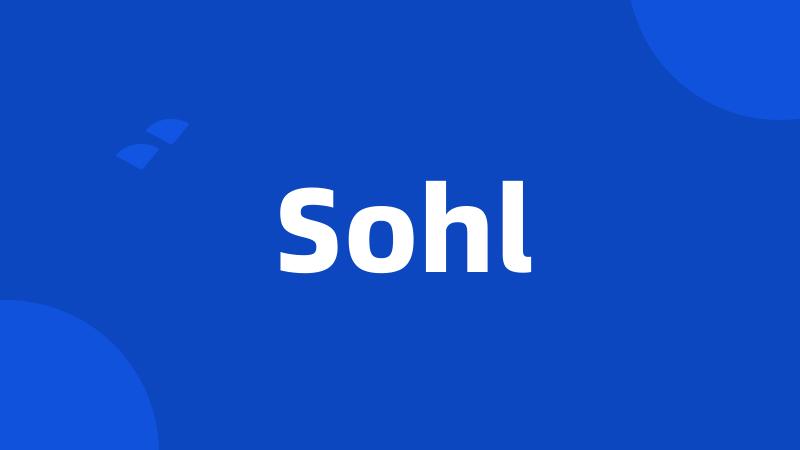 Sohl