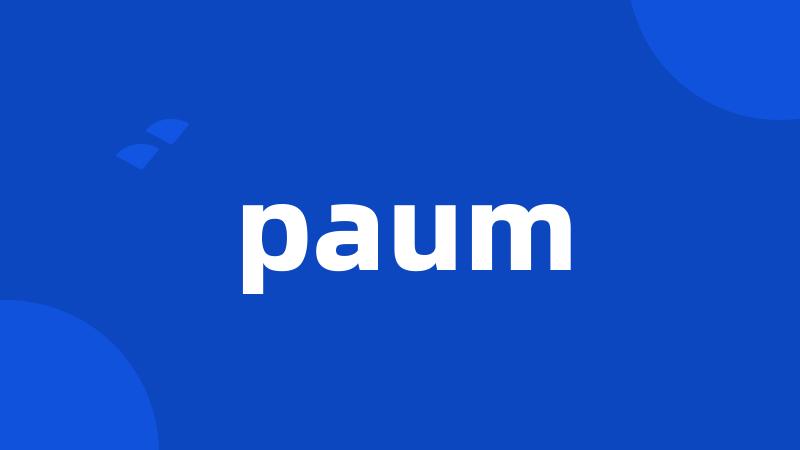 paum