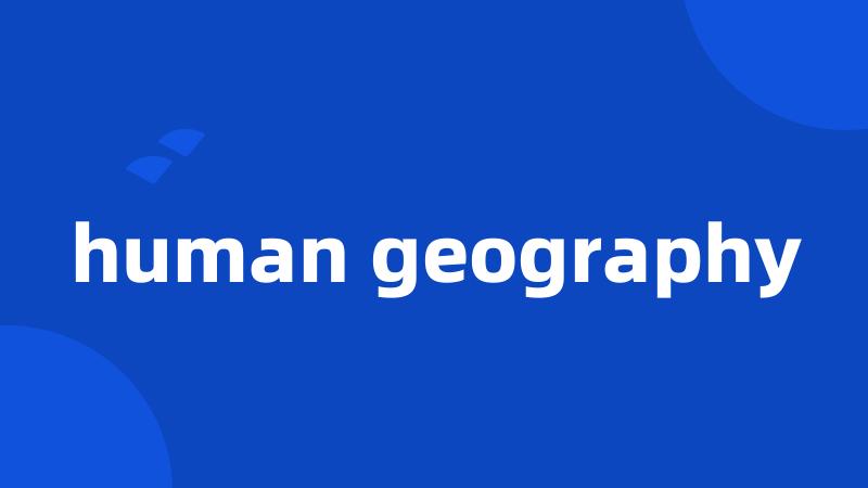 human geography