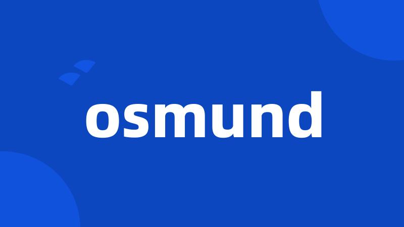 osmund