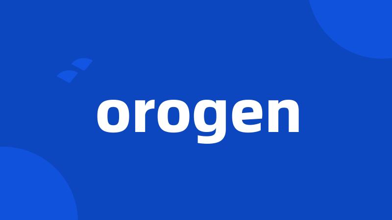 orogen