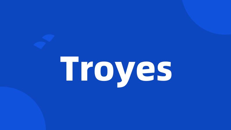 Troyes