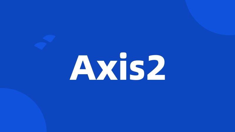 Axis2