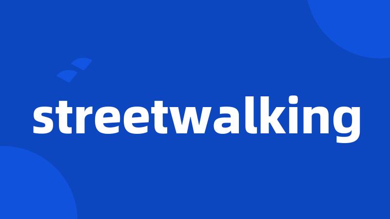 streetwalking