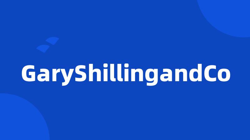 GaryShillingandCo