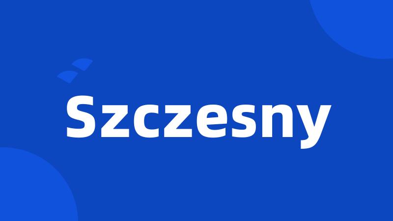 Szczesny