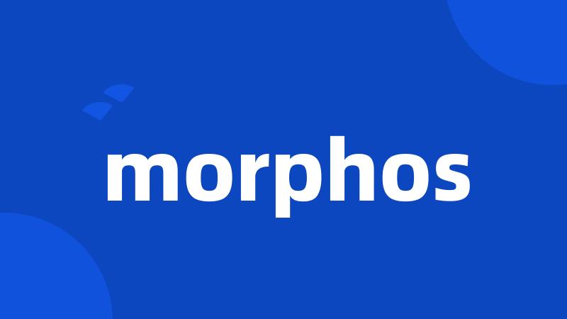 morphos