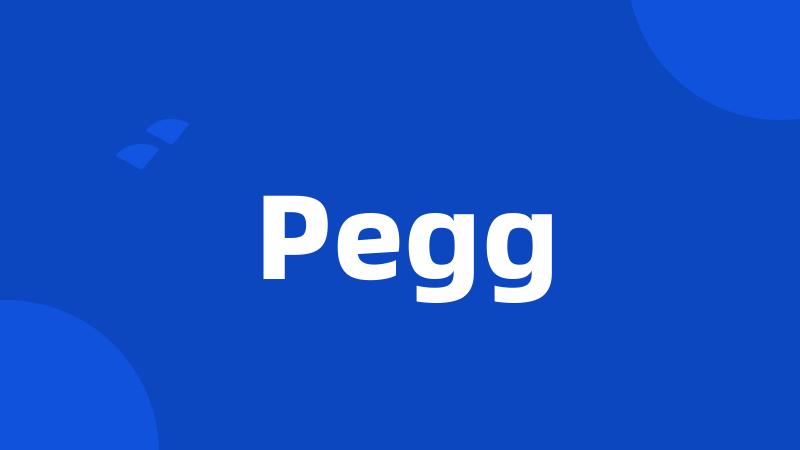 Pegg