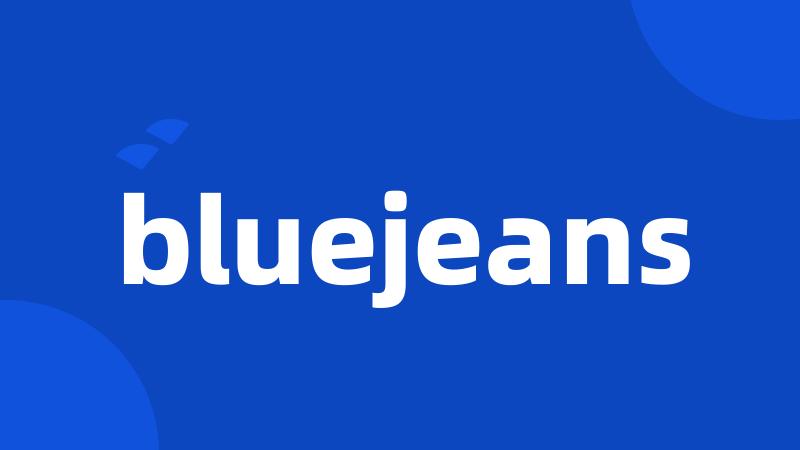 bluejeans