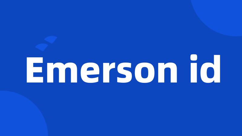 Emerson id