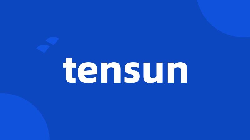 tensun