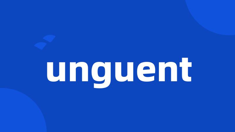 unguent