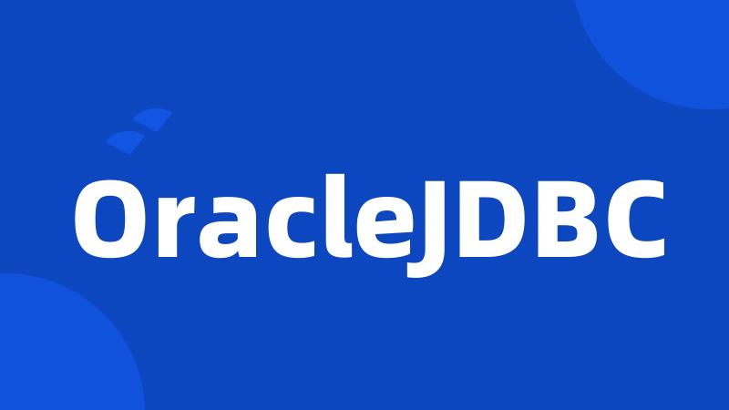 OracleJDBC